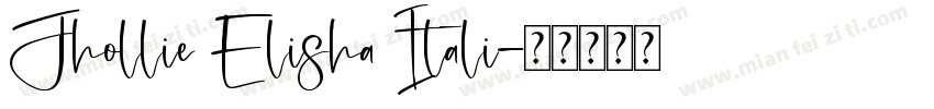 Jhollie Elisha Itali字体转换